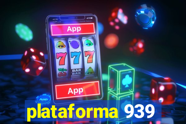 plataforma 939